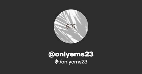 onlyems23|Find @onlyems23 Onlyfans